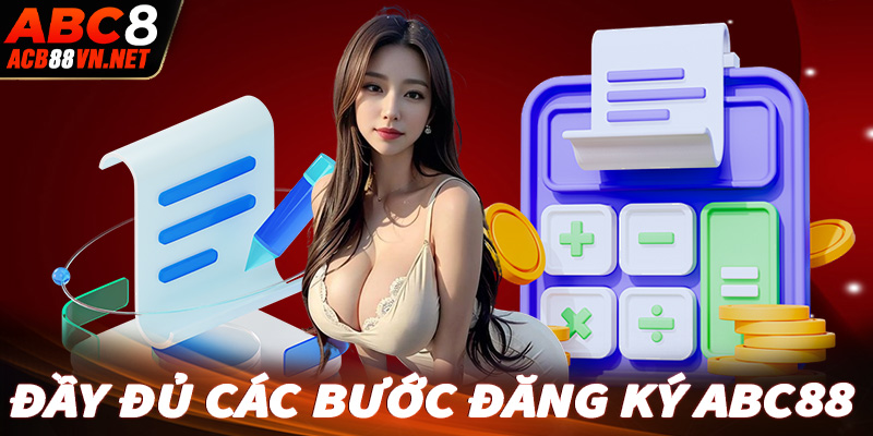 Hướng dẫn cụ thể chi tiết từng bước đăng ký ABC88 dành cho người chơi mới 